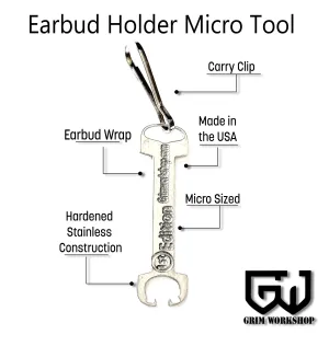 Earbud Holder Micro Tool